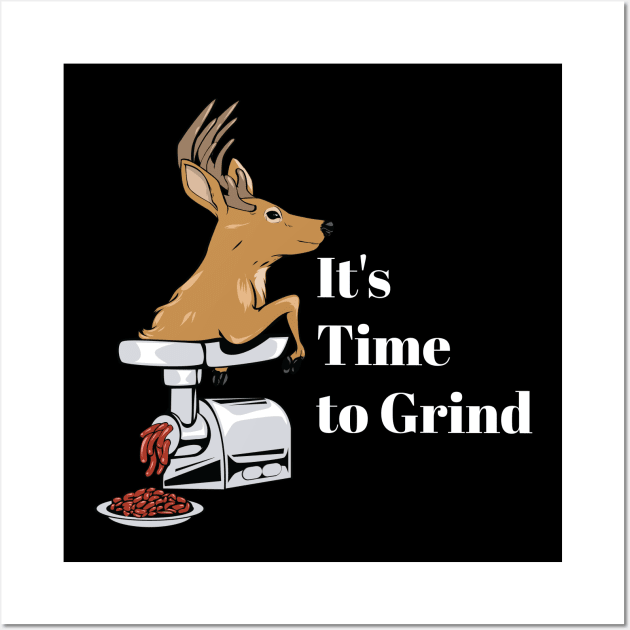 It's time to grind! Wall Art by Two guys and a cooler